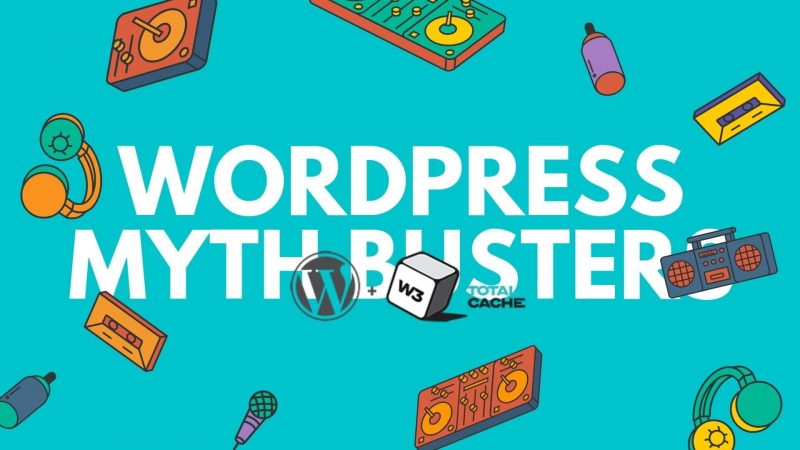 Copy of WORDPRESSMYTHBUSTERS 2 &bull; techboys.de
