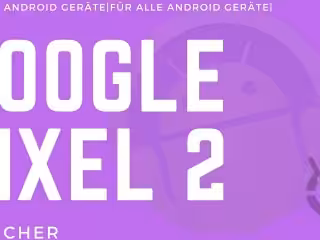 Rootless Pixel Launcher: Google Pixel 2 Launcher für alle