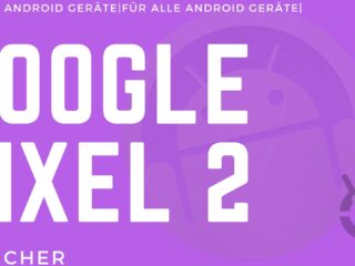 Rootless Pixel Launcher: Google Pixel 2 Launcher für alle