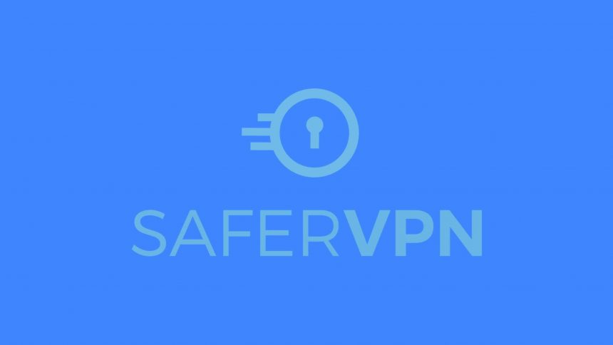 SaferVPN Test 2019