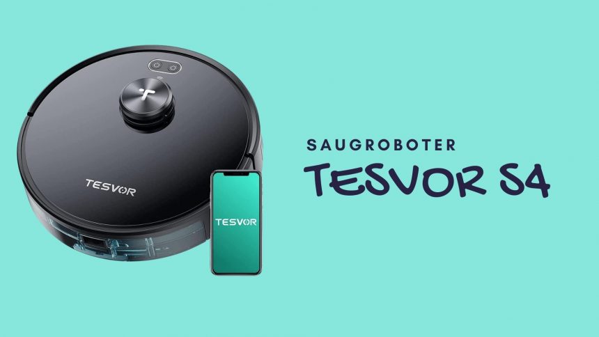 Tesvor S4 • techboys.de ▶ Smart Home. PC-Hardware. Streaming. Ohne Blabla.